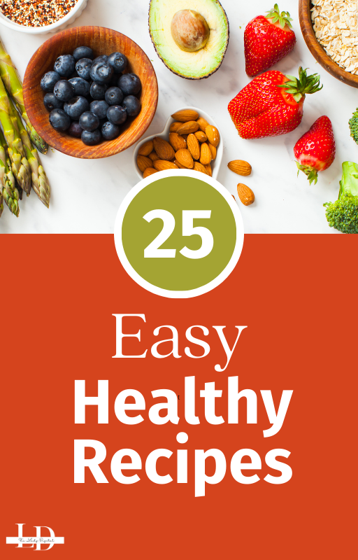 25 Easy Healthy Recipes E-Book